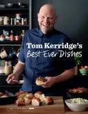 Najlepšie jedlá Toma Kerridgea - Tom Kerridge's Best Ever Dishes