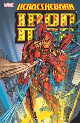Znovuzrodenie hrdinov: Iron Man - Heroes Reborn: Iron Man