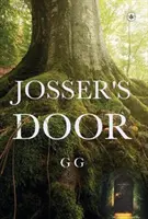 Josserove dvere - Josser's Door