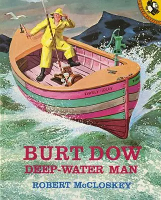 Burt Dow, hlbinný muž - Burt Dow, Deep-Water Man