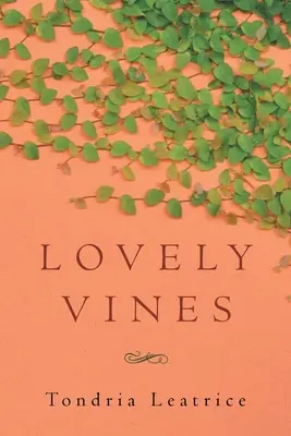 Krásne vinice - Lovely Vines