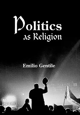 Politika ako náboženstvo - Politics as Religion