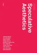 Špekulatívna estetika - Speculative Aesthetics