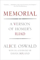 Pamätník: Verzia Homérovej Iliady - Memorial: A Version of Homer's Iliad