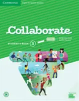 Collaborate Level 3 Student's Book Angličtina pre španielsky hovoriacich - Collaborate Level 3 Student's Book English for Spanish Speakers