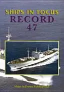 Lode v centre pozornosti Záznam 47 - Ships in Focus Record 47
