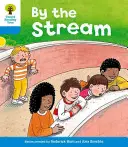 Oxford Reading Tree: Level 3: Stories: Pri potoku - Oxford Reading Tree: Level 3: Stories: By the Stream