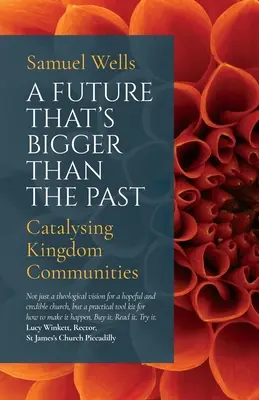 Budúcnosť, ktorá je väčšia ako minulosť: Na ceste k obnove Cirkvi - A Future That's Bigger Than the Past: Towards the Renewal of the Church
