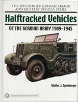 Polopásové vozidlá nemeckej armády 1909 - 1945 - Halftracked Vehicles of the German Army 1909-1945