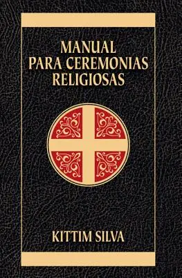Manuál pre náboženské obrady (Manual Para Ceremonias Religiosas) - Manual Para Ceremonias Religiosas
