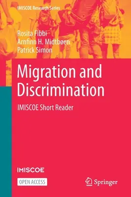 Migrácia a diskriminácia: Imiscoe Short Reader - Migration and Discrimination: Imiscoe Short Reader