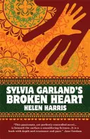 Zlomené srdce Sylvie Garlandovej - Sylvia Garland's Broken Heart