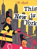 Toto je New York - This Is New York