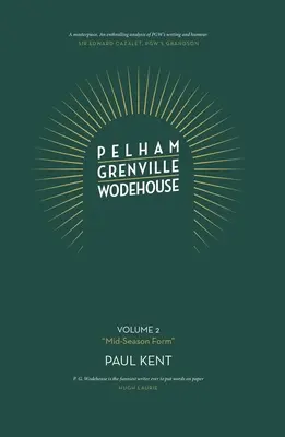 Pelham Grenville Wodehouse: Príchod Jeevesa a Woostera, Blandingovcov a lorda Emswortha - Pelham Grenville Wodehouse: Volume 2: 