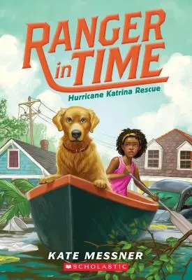 Záchrana pri hurikáne Katrina (Ranger in Time #8), 8 - Hurricane Katrina Rescue (Ranger in Time #8), 8