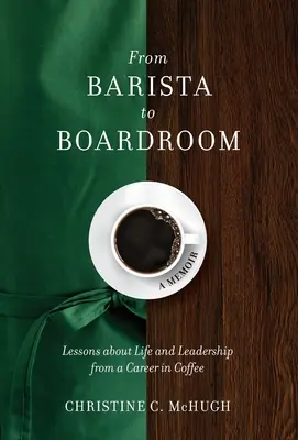 Od baristu k rokovacej sále: Lekcie o živote a vedení z kariéry v kaviarni - From Barista to Boardroom: Lessons about Life and Leadership from a Career in Coffee