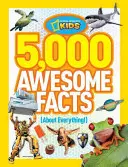 5 000 úžasných faktov (o všetkom!) - 5,000 Awesome Facts (about Everything!)