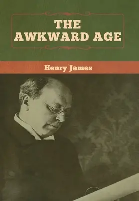Nepríjemný vek - The Awkward Age