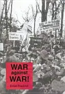 Vojna proti vojne! - War Against War!