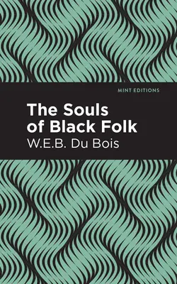 Duše černošského ľudu - The Souls of Black Folk