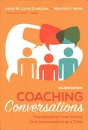 Rozhovory s koučom: Premena vašej školy po jednom rozhovore - Coaching Conversations: Transforming Your School One Conversation at a Time