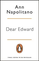 Drahý Edward - srdcervúci bestseller New York Times - Dear Edward - The heart-warming New York Times bestseller