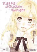 Kiss Me at the Stroke of Midnight 1