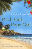 Bohaté dievča, chudobné dievča - Rich Girl, Poor Girl
