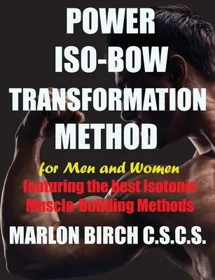 Metóda silovej transformácie Iso-Bow - Power Iso-Bow Transformation Method