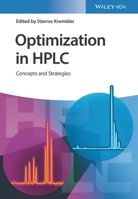Optimalizácia v HPLC: Koncepcie a stratégie - Optimization in HPLC: Concepts and Strategies