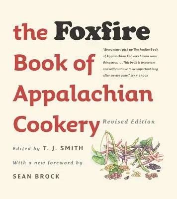 Kniha o apalačskej kuchyni Foxfire - The Foxfire Book of Appalachian Cookery