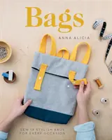 Vrecká: Ušiť 18 štýlových tašiek na každú príležitosť - Bags: Sew 18 Stylish Bags for Every Occasion