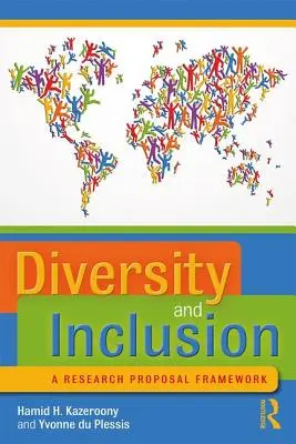 Rozmanitosť a inklúzia: Rámec návrhu výskumu - Diversity and Inclusion: A Research Proposal Framework