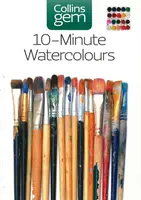 Akvarely za 10 minút - techniky a tipy na rýchle akvarely - 10-minute Watercolours - Techniques & Tips for Quick Watercolours
