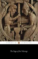 Sága o Volsungoch - The Saga of the Volsungs