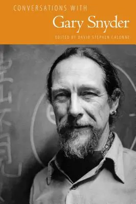 Rozhovory s Garym Snyderom - Conversations with Gary Snyder