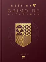Osud: Antológia Grimoár - 2. diel - Destiny: Grimoire Anthology - Volume 2