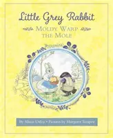 Malý sivý králik: Krtko Moldy Warp - Little Grey Rabbit: Moldy Warp the Mole