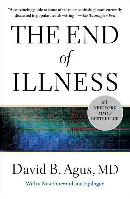 Koniec choroby - The End of Illness