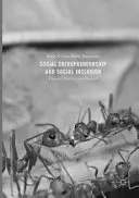 Sociálne podnikanie a sociálne začlenenie: Sociálne podnikanie a sociálne podnikanie: Procesy, prax a perspektívy - Social Entrepreneurship and Social Inclusion: Processes, Practices, and Prospects