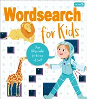 Hľadanie slov pre deti - viac ako 80 hádaniek pre hodiny zábavy! - Wordsearch for Kids - Over 80 Puzzles for Hours of Fun!