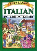 Naučme sa taliansky obrázkový slovník - Let's Learn Italian Picture Dictionary