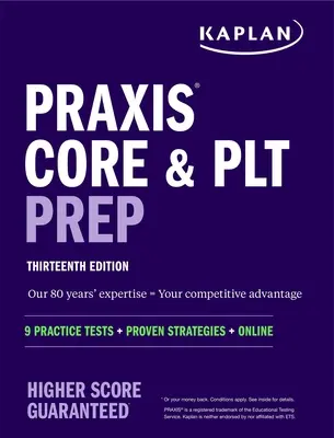 Praxis Core and Plt Prep: 9 praktických testov + osvedčené stratégie + online - Praxis Core and Plt Prep: 9 Practice Tests + Proven Strategies + Online