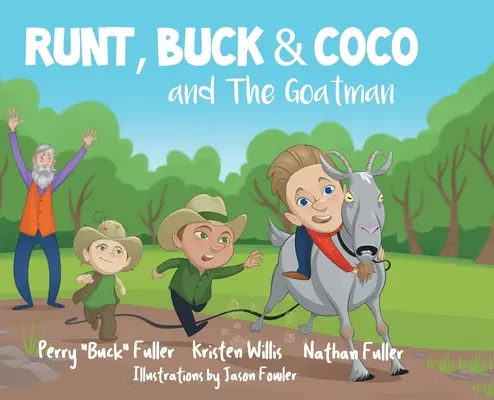 Runt, Buck, Coco a Kozliar - Runt, Buck, and Coco and The Goatman