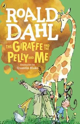 Žirafa a Pelly a ja - The Giraffe and the Pelly and Me