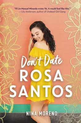 Nerátajte s Rosou Santosovou - Don't Date Rosa Santos