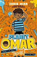 Planéta Omar: Náhodný magnet na problémy - kniha 1 - Planet Omar: Accidental Trouble Magnet - Book 1