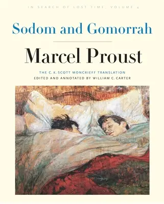 Sodoma a Gomora: V pátraní po stratenom čase, 4. zväzok - Sodom and Gomorrah: In Search of Lost Time, Volume 4