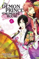 Démonický princ z domu Momochi, zv. 6 - The Demon Prince of Momochi House, Vol. 6
