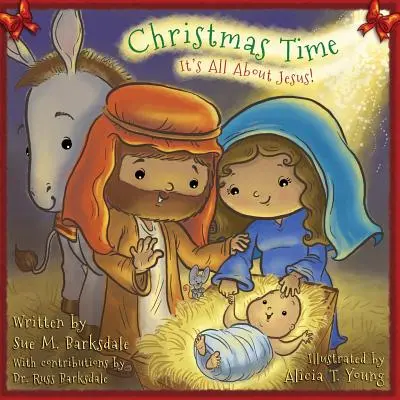 Vianočný čas: Všetko je to o Ježišovi! - Christmas Time: It's All About Jesus!